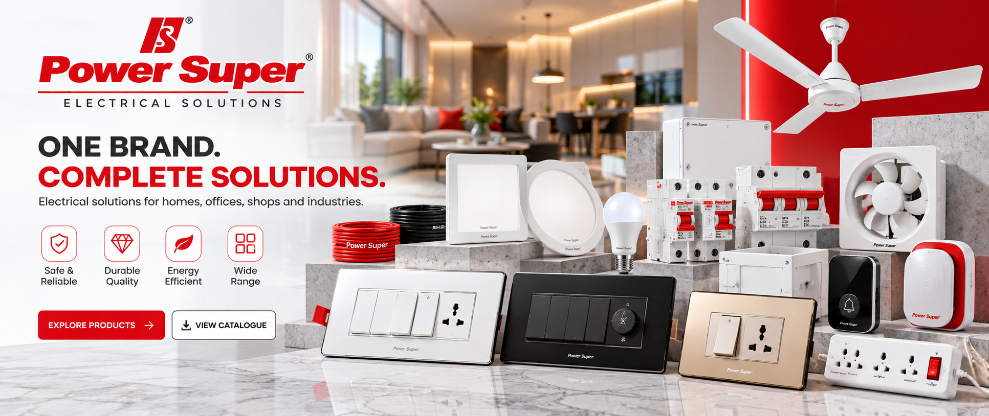 Power Super premium electrical switches